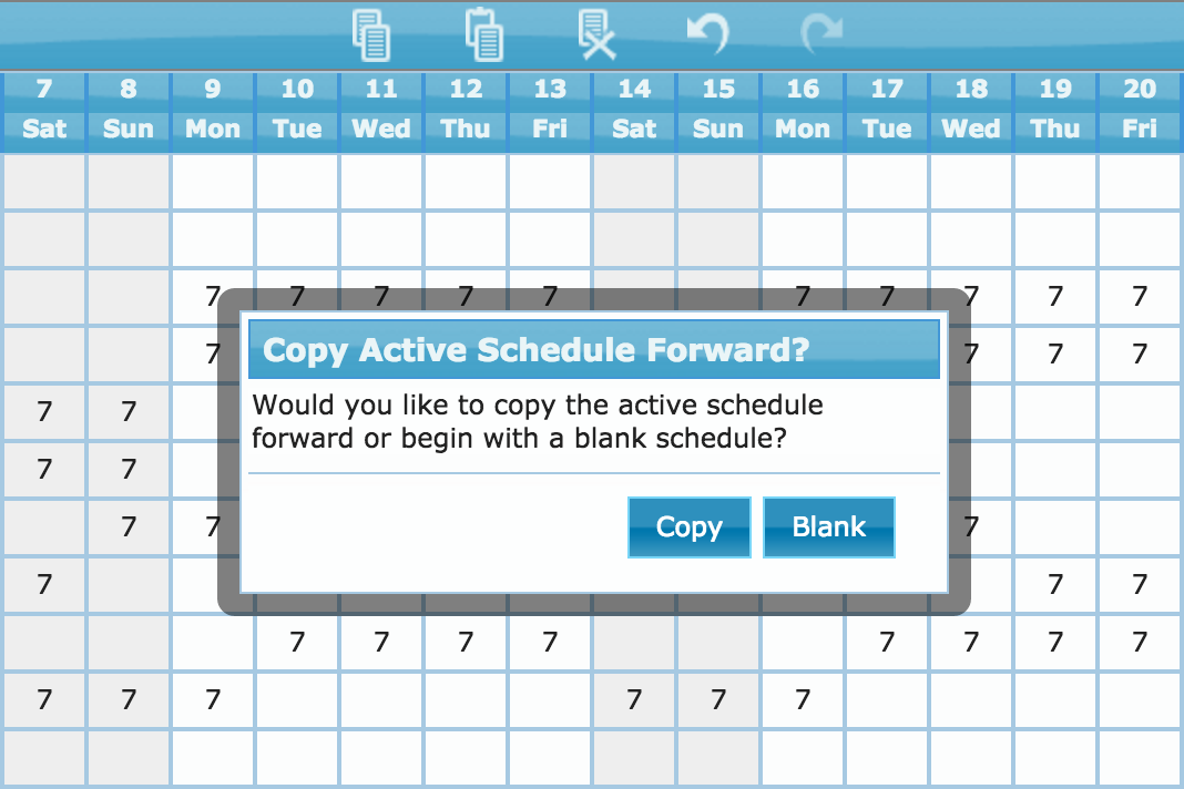 pop-up option for copying active schedule forward to future schedule that is blank